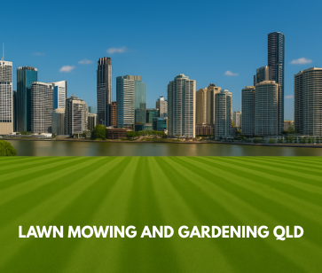Lawn Mowing and Gardening Queensland